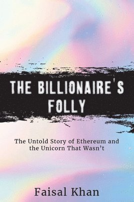 Faisal Khan - Billionaire's Folly, Häftad