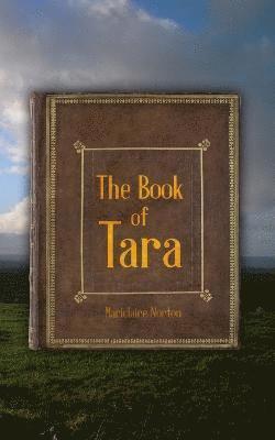 bokomslag The Book of Tara