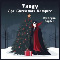 bokomslag Fangy the Christmas Vampire