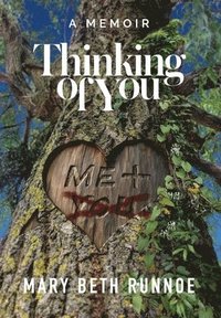 bokomslag Thinking of You: A Memoir of a Girl's Crush, a Teacher's Grooming, a Forbidden Love and the Journey to Reclaim My Voice