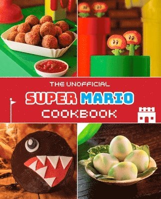 bokomslag Unofficial Super Mario Cookbook