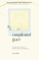 bokomslag A Complicated Grace