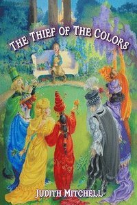 bokomslag The Thief of The Colors
