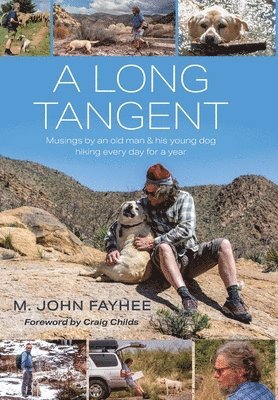 M John Fayhee, M. John Fayhee - Long Tangent, Inbunden