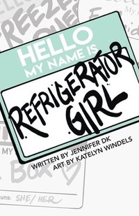 bokomslag Refrigerator Girl