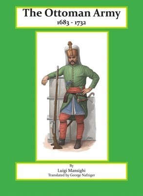 bokomslag The Ottoman Army