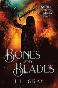 bokomslag Bones and Blades