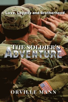 The Soldier's Adventure 1