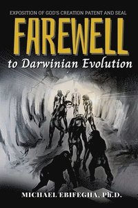 bokomslag Farewell to Darwinian Evolution