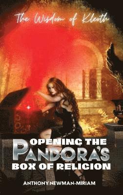 Opening the Pandora's Box of Religion 1