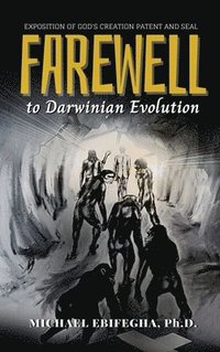 bokomslag Farewell to Darwinian Evolution