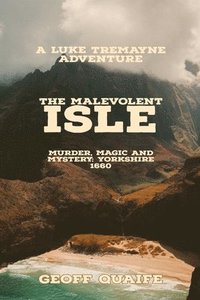 bokomslag Malevolent Isle