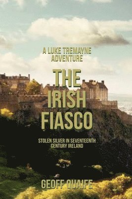 bokomslag Irish Fiasco