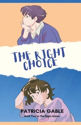 The Right Choice 1