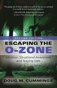 bokomslag Escaping the O-Zone