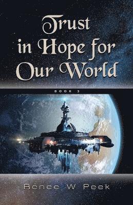 Trust in Hope for Our World 1