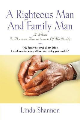 A Righteous Man And Family Man 1