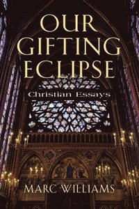 bokomslag Our Gifting Eclipse