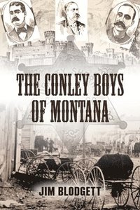 bokomslag The Conley Boys of Montana