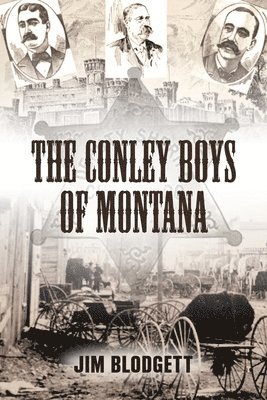 bokomslag Conley Boys of Montana