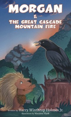bokomslag Morgan And The Great Cascade Mountain Fire