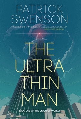 Patrick Swenson - The Ultra Thin Man, Inbunden