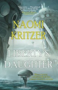 bokomslag Liberty's Daughter