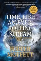 Judith Moffett - Time, Like an Ever-Rolling Stream, Häftad. Tillgänglighet: Lägg i varukorg