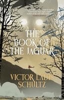 Victor Ladis Schultz - Book of the Jaguar, Häftad