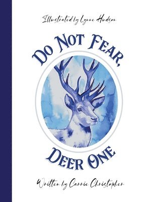 bokomslag Do Not Fear, Deer One