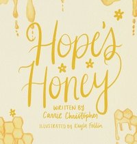 bokomslag Hope's Honey