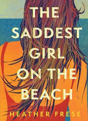 The Saddest Girl on the Beach 1
