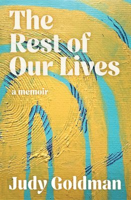 Rest of Our Lives