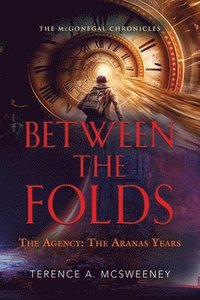 bokomslag Between the Folds - The Agency
