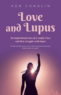 bokomslag Love and Lupus