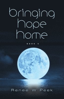 Bringing Hope Home 1