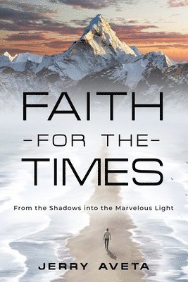 Faith for the Times 1