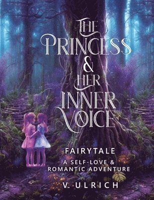 The Princess & Her Inner Voice 1