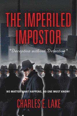 The Imperiled Impostor 1