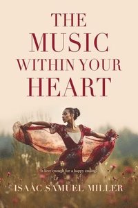 bokomslag Music Within Your Heart