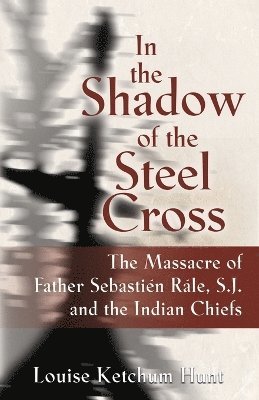 In the Shadow of the Steel Cross 1