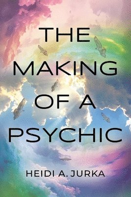 bokomslag Making of a Psychic