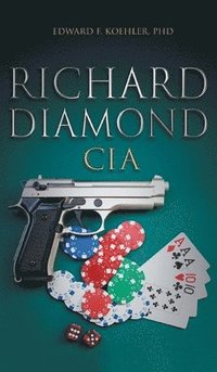 bokomslag Richard Diamond, CIA