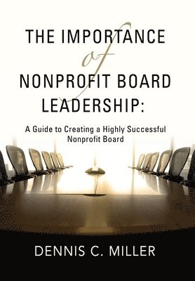 bokomslag The Importance of Nonprofit Board Leadership