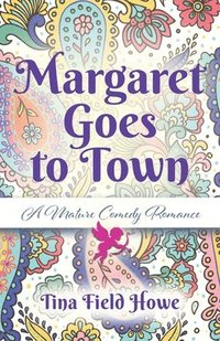 bokomslag Margaret Goes to Town