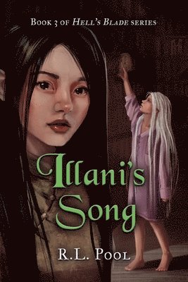Illani's Song 1