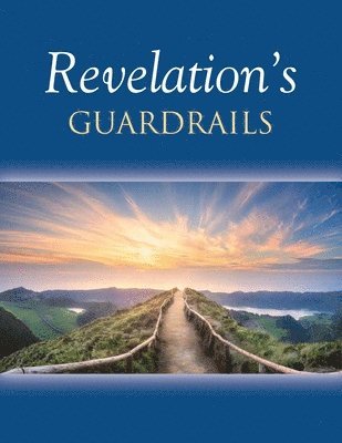 bokomslag Revelation's Guardrails