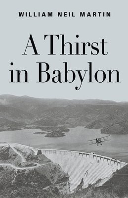 Thirst in Babylon