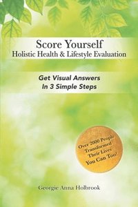 bokomslag Score Yourself - Holistic Health & Lifestyle Evaluation