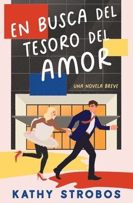 Kathy Strobos - Busca del Tesoro del Amor, Häftad